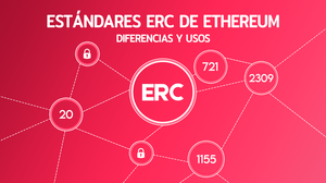 Estandares ERC 721 1155 y 20 Diferencias Usos