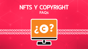 NFTs y Copyright Claves Importantes