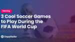 dappradar.com 3 cool soccer games to play during the fifa world cup 3 cool soccer games to play during the fifa world cup