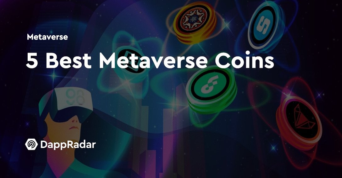 dappradar.com 5 best metaverse coins 5 best metaverse coins