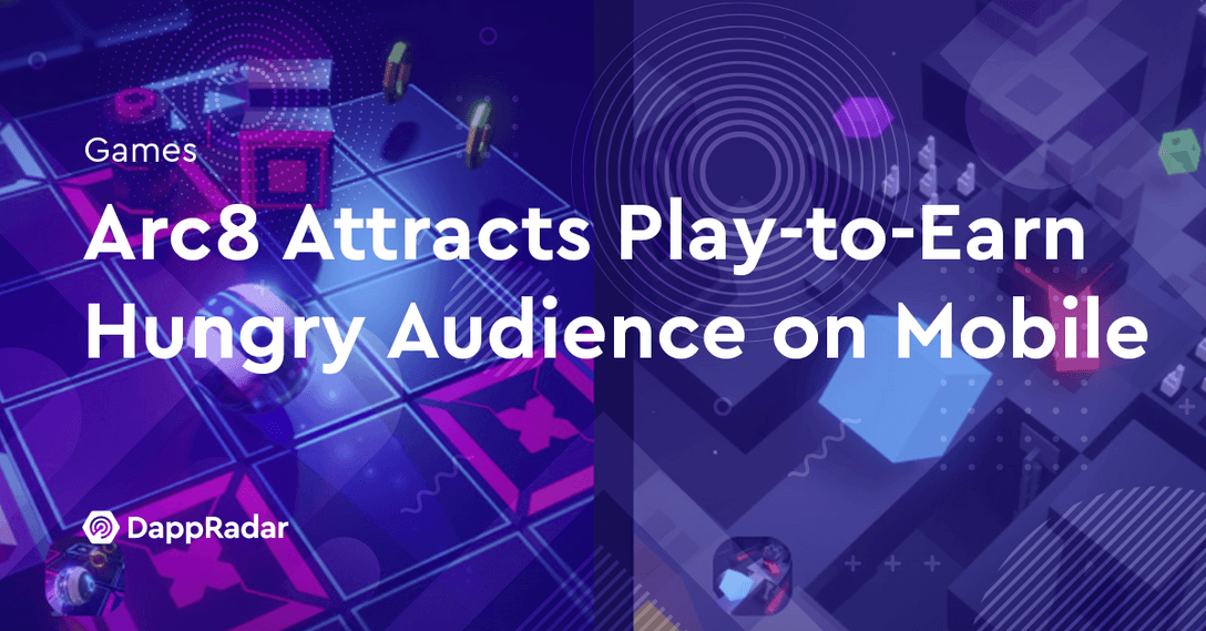 dappradar.com arc8 attracts play to earn hungry audience on mobilenbsp dqysgdhjna