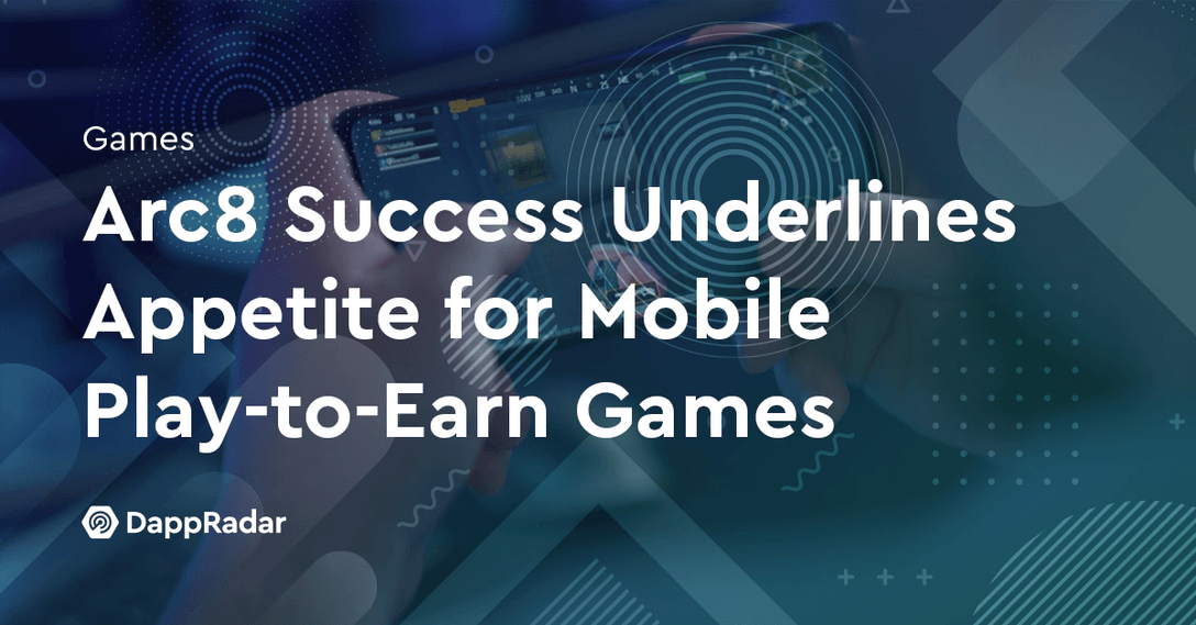 dappradar.com arc8 success underlines appetite for mobile play to earn games arc8 thumb