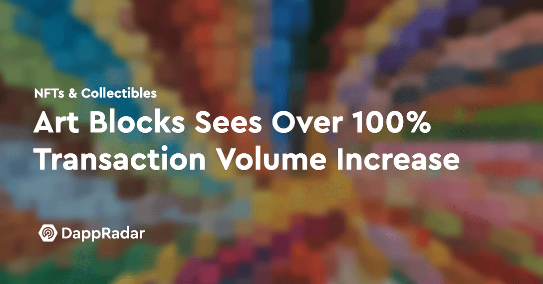 dappradar.com art blocks sees over 100 transaction volume increase untitled 2021 04 08t180233.997