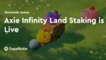 dappradar.com axie infinity land staking is live axie front