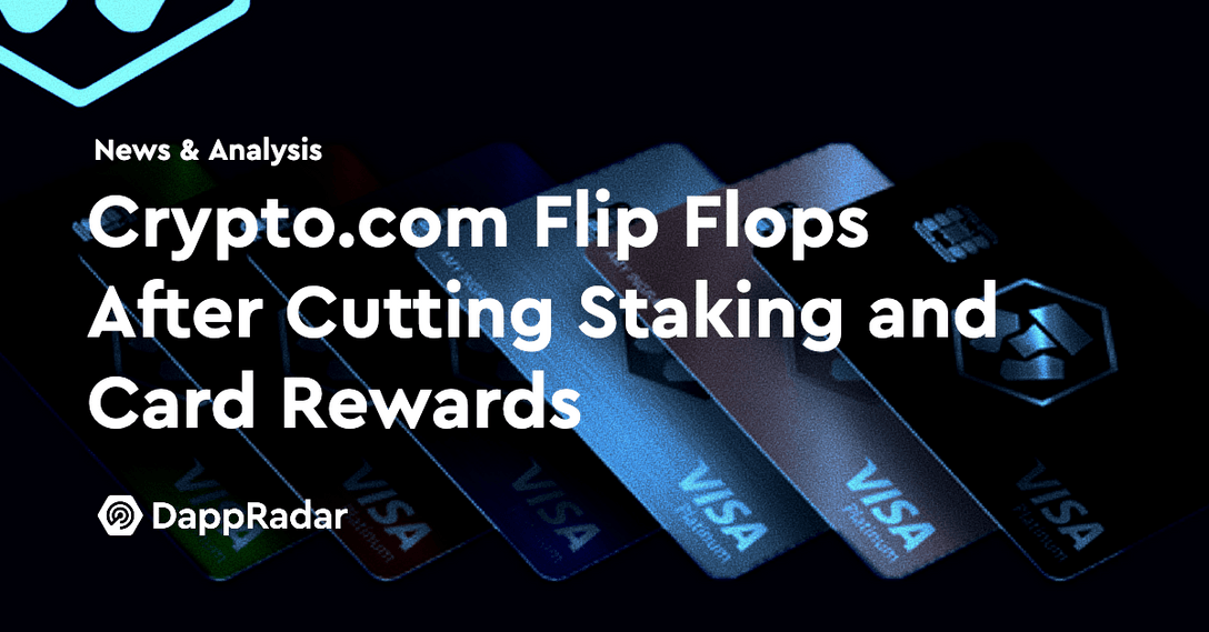 dappradar.com crypto com flip flops after cutting staking card rewards crypto.com