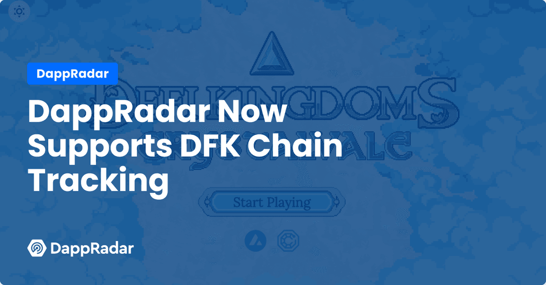 dappradar.com dappradar now supports dfk chain tracking dappradar now supports dfk chain tracking