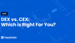 dappradar.com dex vs cex which is right for you dex vs. cex which is right for you