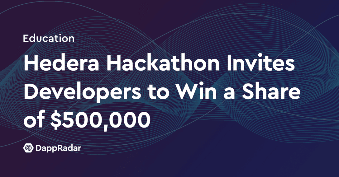 dappradar.com hedera hackathon invites developers to win a share of 500000 blog post bg hedera hackthon