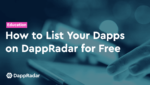 dappradar.com how to list your dapps on dappradar for free list dapps on dr