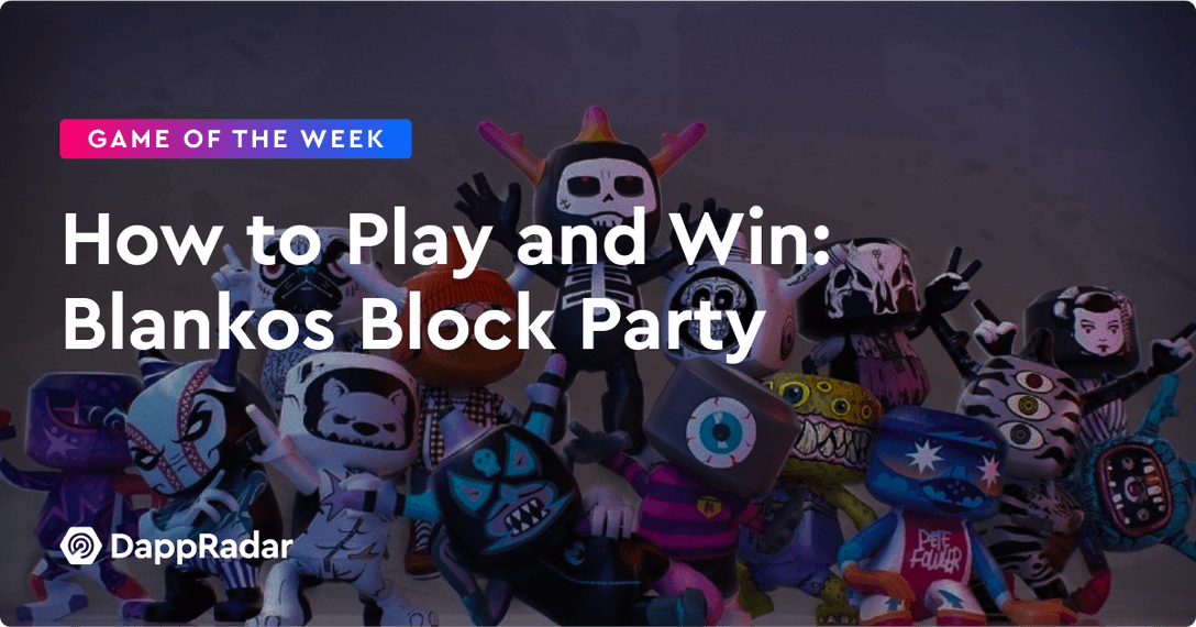 dappradar.com how to play and win blankos block party how to play and win blankos block party