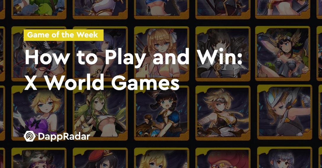 dappradar.com how to play and win x world games