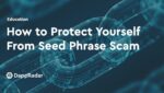 dappradar.com how to protect yourself from seed phrase scam seed phrase scam front
