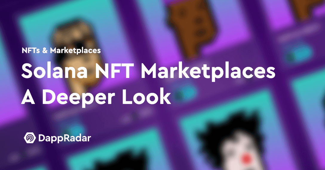 dappradar.com nft marketplaces on solana a deeper look untitled 2021 10 26t161057.756