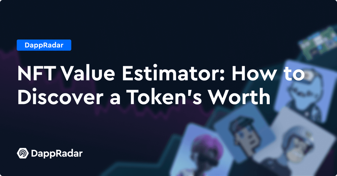 dappradar.com nft value estimator how to discover a tokens worth nft value estimator how to discover a tokens worth