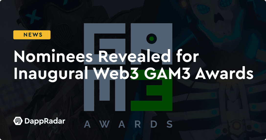 dappradar.com nominees revealed for inaugural web3 gam3 awards group 13025