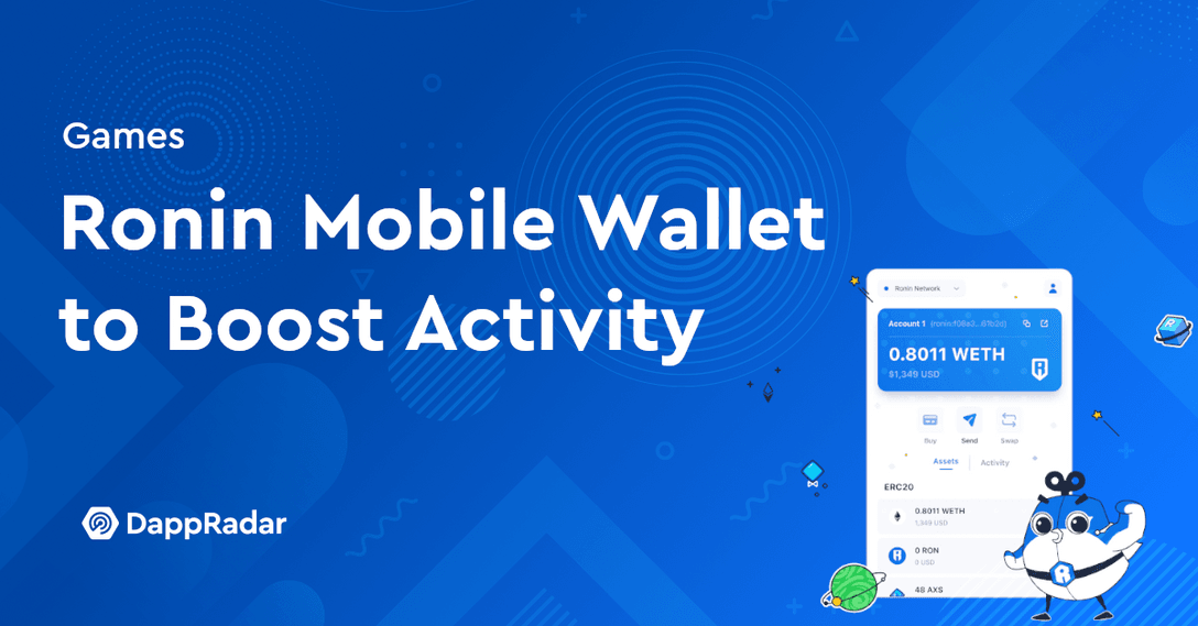 dappradar.com ronin mobile wallet to further boost axie infinity activity ronin mobile wallet activity
