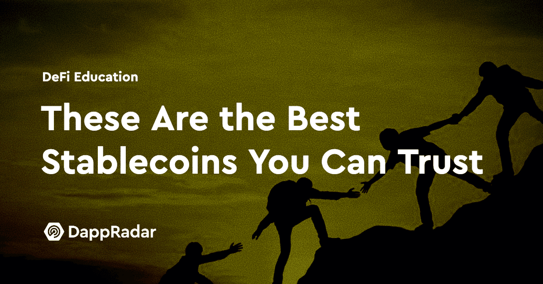 dappradar.com these are the best stablecoins you can trust stabelcoin trust